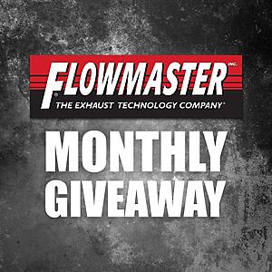 Flowmaster Monthly Giveaway-jaa5ysq.jpg